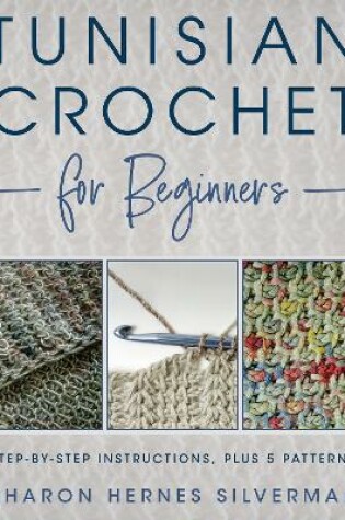 Cover of Tunisian Crochet for Beginners