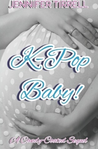 Cover of K-Pop Baby!