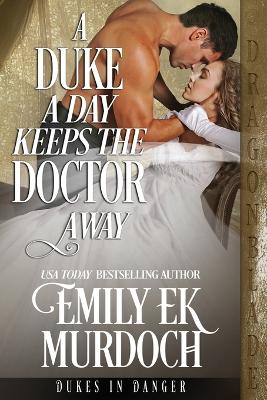 Book cover for A Duke a Day Keeps the Doctor Away