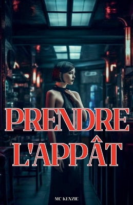 Book cover for Prendre l'appât