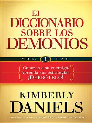 Book cover for El Diccionario Sobre Los Demonios - Vol. 1