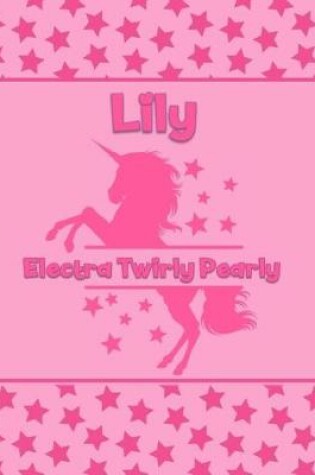 Cover of Lily Electra Twirly Pearly