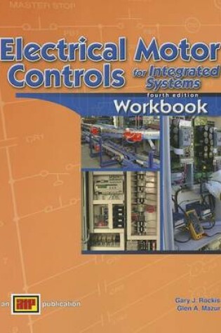 Cover of Electrical Motor Controls for Integrated Systems Workbook