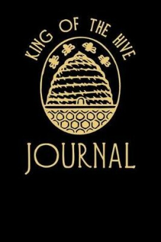 Cover of King of the Hive Journal