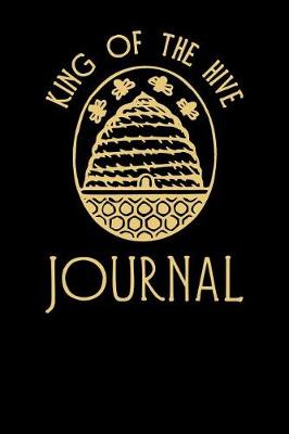 Book cover for King of the Hive Journal