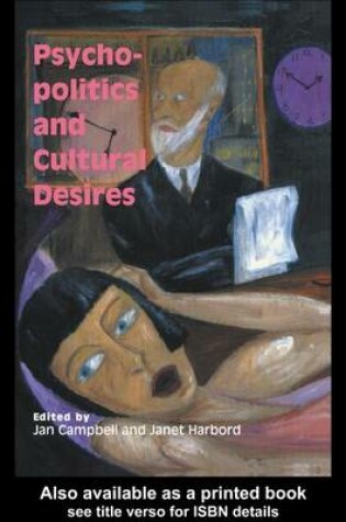 Cover of Psycho-Politics and Cultural Desires