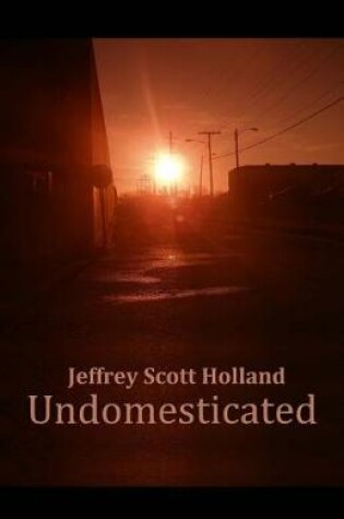 Cover of Undomesticated