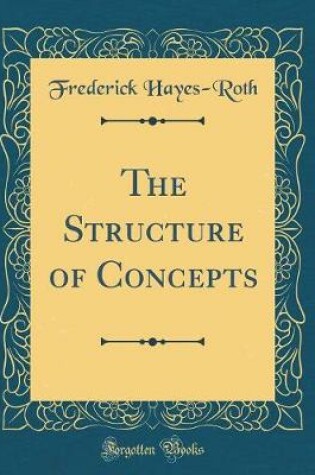 Cover of The Structure of Concepts (Classic Reprint)