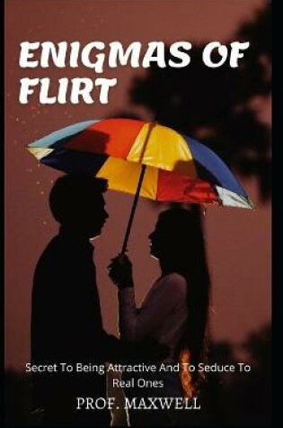 Cover of Enigmas of Flirt
