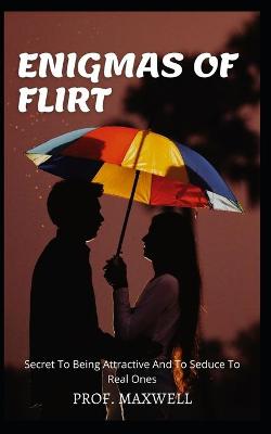 Book cover for Enigmas of Flirt