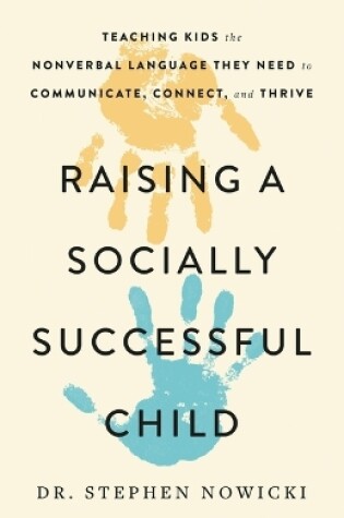 Cover of Raising a Socially Successful Child