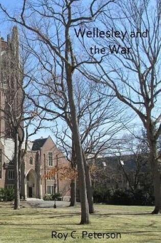 Cover of Wellesley and the War