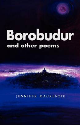 Book cover for Borobudur and Other Poems