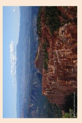 Cover of Bryce Canyon 2014 Weekly Calendar