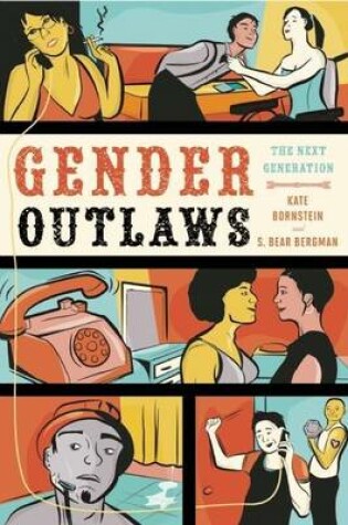 Cover of Gender Outlaws: The Next Generation