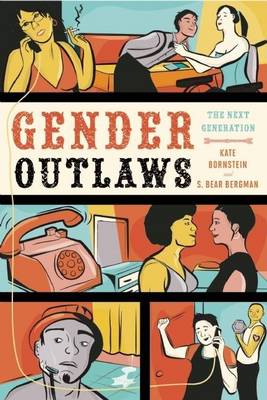 Book cover for Gender Outlaws: The Next Generation