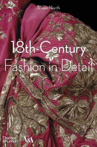 Cover of 18th-Century Fashion in Detail (Victoria and Albert Museum)