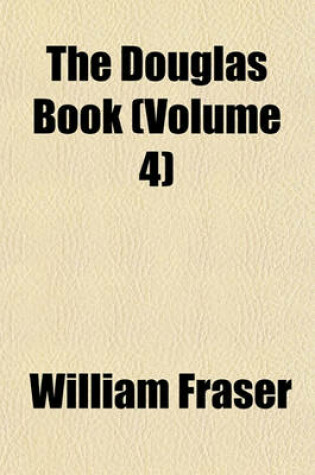 Cover of The Douglas Book (Volume 4)