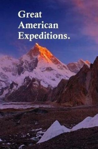 Cover of Great American Expeditions.