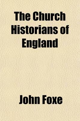 Book cover for The Church Historians of England; Reformation Period Volume 2, PT. 1