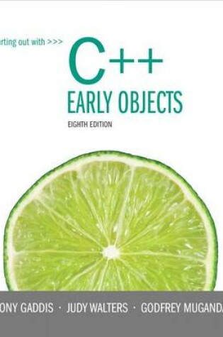Cover of Starting Out with C++ Early Objects Plus Myprogramminglab with Pearson Etext -- Access Card Package
