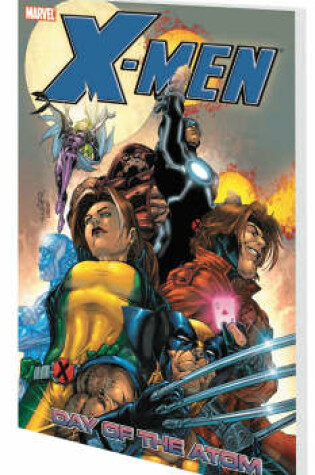 Cover of X-Men: Day Of The Atom Tpb