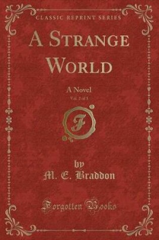 Cover of A Strange World, Vol. 2 of 3