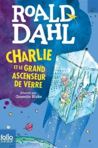 Cover of Charlie et le grand ascenseur de verre