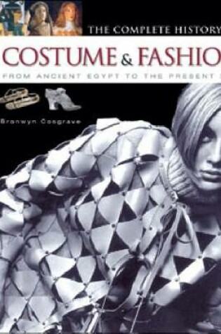 Cover of The Complete History of Costume and Fashion
