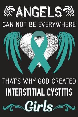Book cover for God Created Interstitial Cystitis Girls