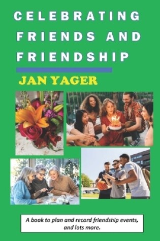 Cover of Celebrating Friends and Friendship