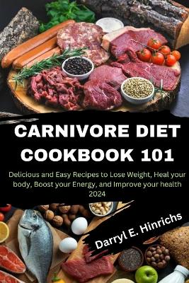 Book cover for Carnivore Diet Cookbook 101