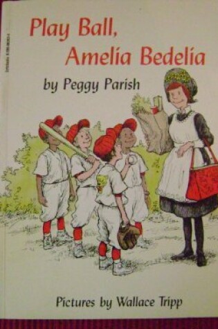 Cover of Play Ball Amelia Bedelia