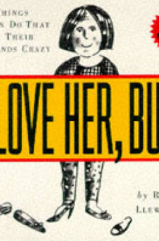 Cover of I Love Her But....