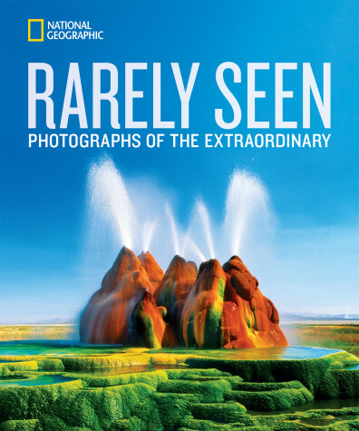 Book cover for National Geographic Rarely Seen