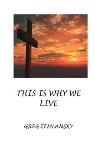 Cover of This Is Why We Live