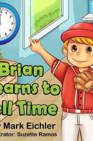 Cover of Brian Learns to Tell Time