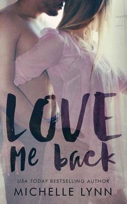 Book cover for Love Me Back