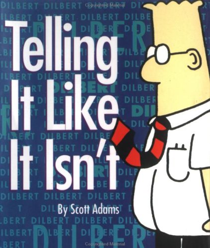 Book cover for Telling it Like it Isn'T