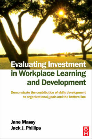 Cover of Evaluating Investment in Workplace Learning and Development