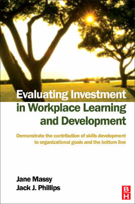 Book cover for Evaluating Investment in Workplace Learning and Development
