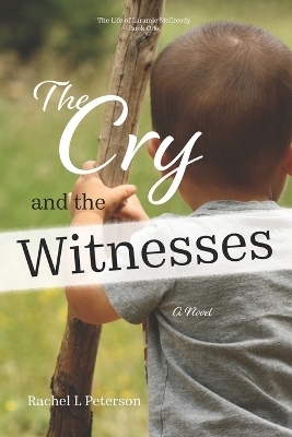 Book cover for The Cry and the Witnesses