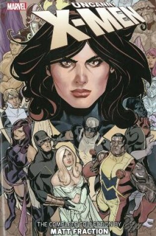 Cover of Uncanny X-men: The Complete Collection By Matt Fraction - Volume 3