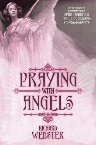 Cover of Praying with Angels