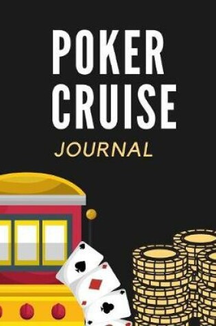 Cover of Poker Cruise Journal