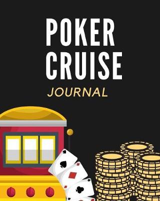 Book cover for Poker Cruise Journal