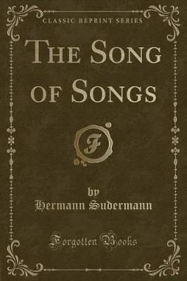 Book cover for The Song of Songs (Classic Reprint)