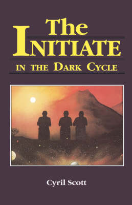 Book cover for The Initiate in the Dark Cycle