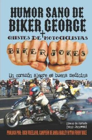 Cover of Humor Sano de Biker George + Chistes de Motociclistas