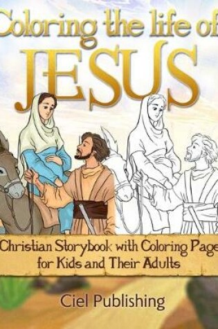 Cover of Coloring the Life of Jesus